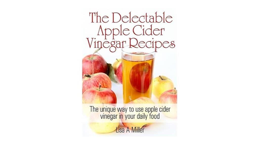 apple cider vinegar delights